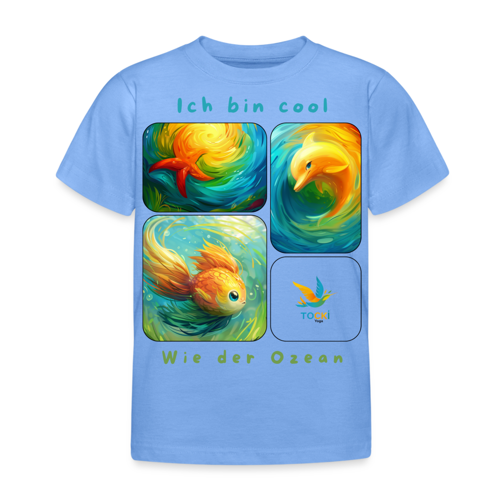 Kinder T-Shirt (3-4 Jahre) - Cool wie der Ozean - Himmelblau